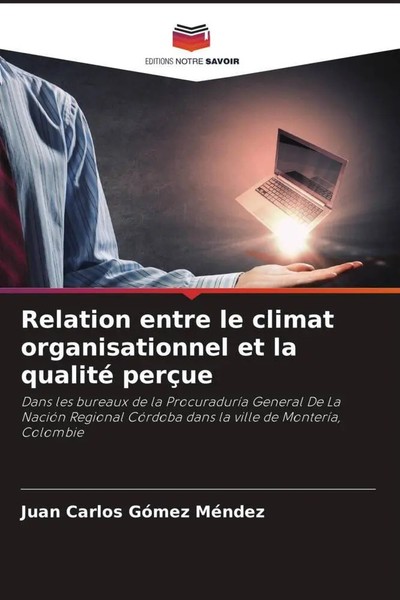 Juan Carlos GóMez MéNdez | Relation Entre Le Climat Organisationnel Et La...-image