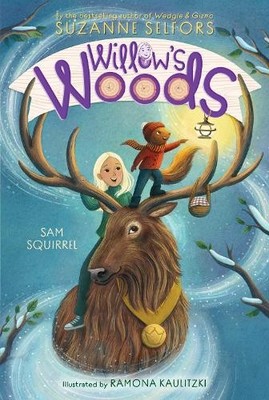 Suzanne Selfors Sam Squirrel (Taschenbuch) Willow s Woods (US IMPORT)