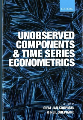Unobserved Components and Time Series Ökonometrie von Siem Jan Koopman (englisch)