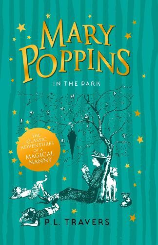 P. L. Travers Mary Poppins in the Park (Tascabile)