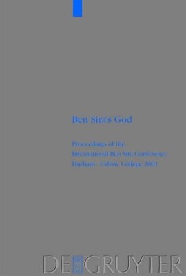 Renate Egger-Wenzel Ben Sira's God (Hardback)