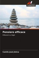 Pensiero Efficace Riflessioni Su Hegel Camilo José Jimica Taschenbuch 2024
