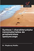 Er. Megharaj Madke | Synteza I Charakterystyka Nanomateria¿óW Do PrzetwóRstwa...