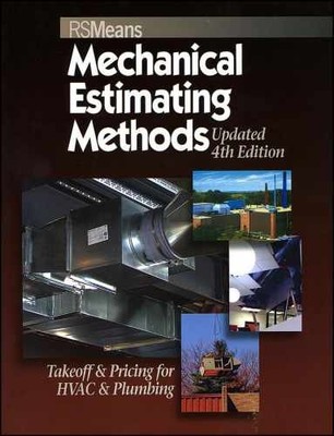 Means Mechanical Estimating Methods: - Paperback, by Mossman Melville - Good