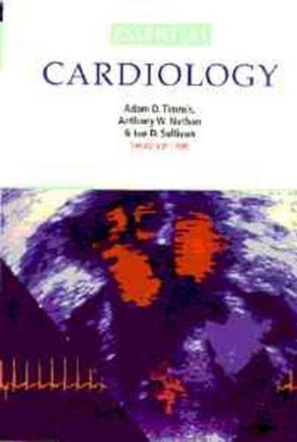 Essential Cardiology (Essentials), Sullivan, Ian D.