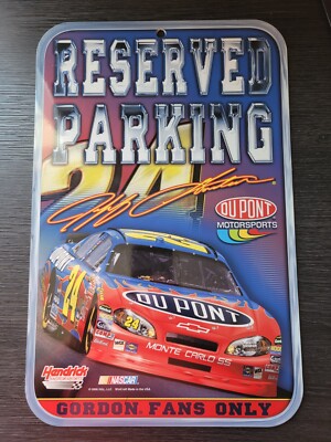 Jeff Gordon #24, Blue Reserved Parking, Fans Only Sign, 16 1/2'' x 10 3/4'' (VR-4)