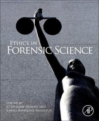 Ethik in der Forensik von J. C. Upshaw Downs [gebunden]
