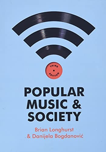 Popular Music and Society by Brian  Longhurst PAPERBACK 9780745653655 - Image 7