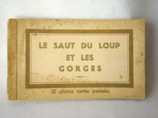 Vintage Souvenir LE SAUT DU LOUP ET LES GORGES Postcard Book 10 Photo, Unused