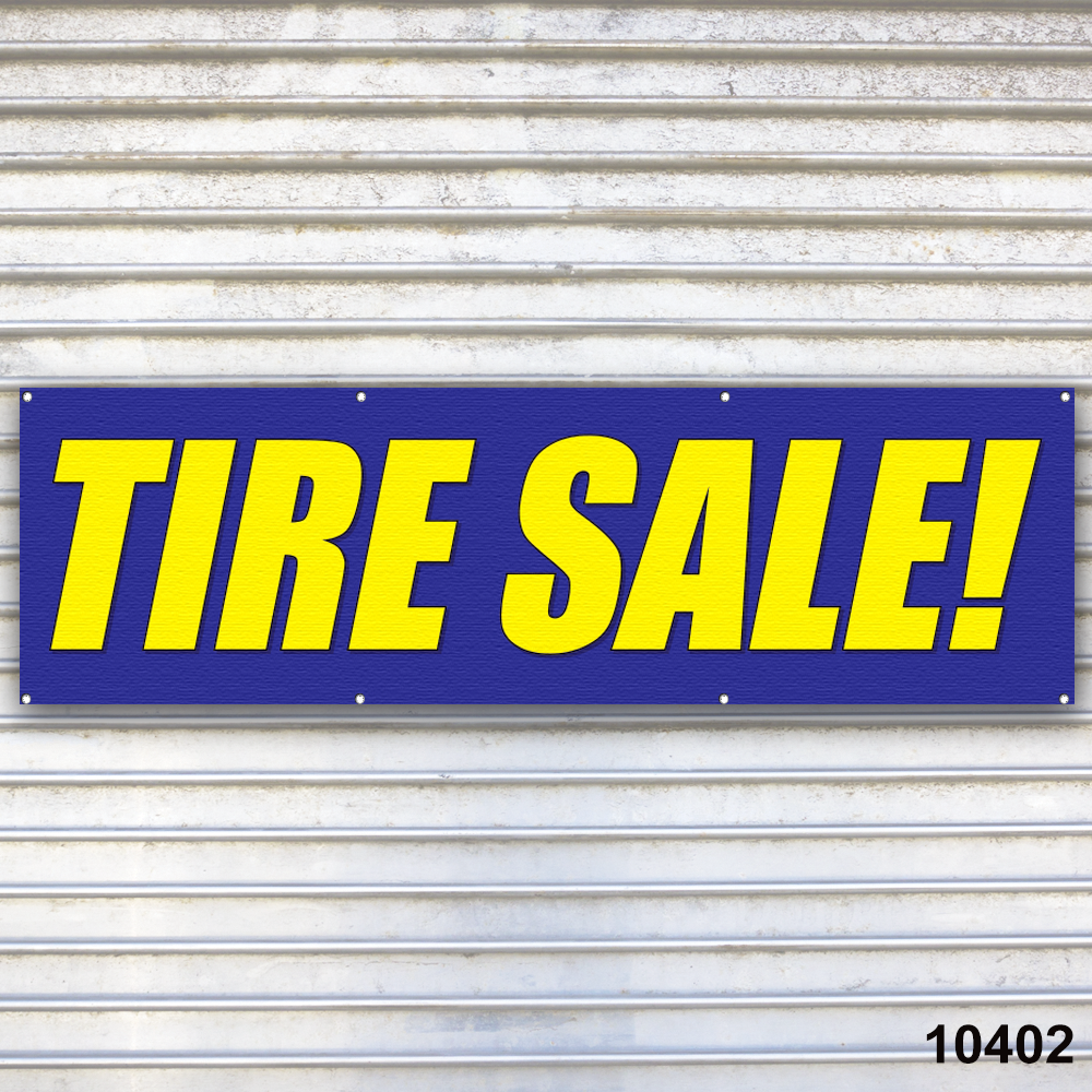 Tire Sale Auto Repair Banner Sign Tire Dealer Service Bay Garage