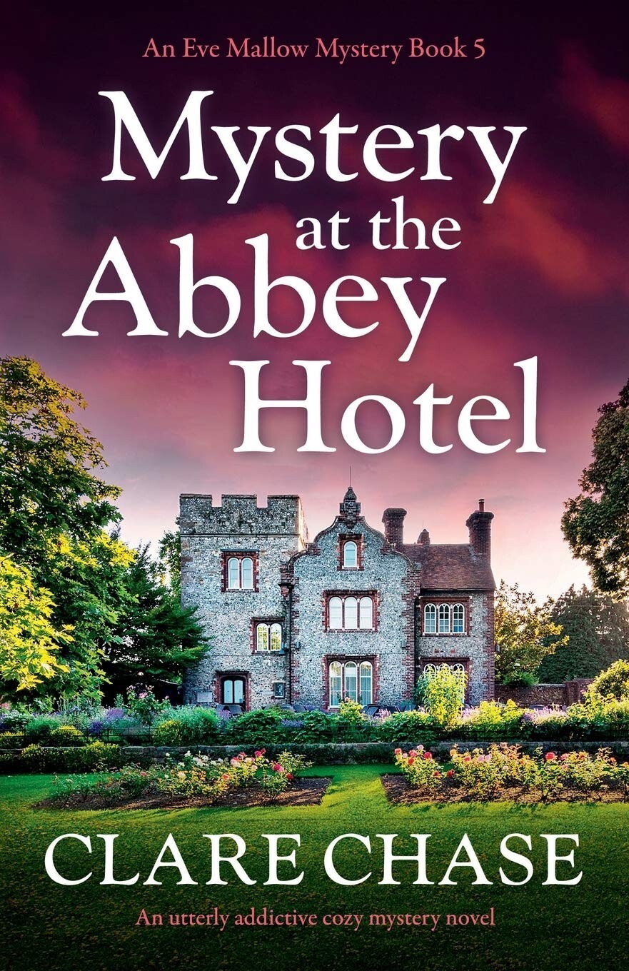 Mystery at the Abbey Hotel Clare Chase Book New