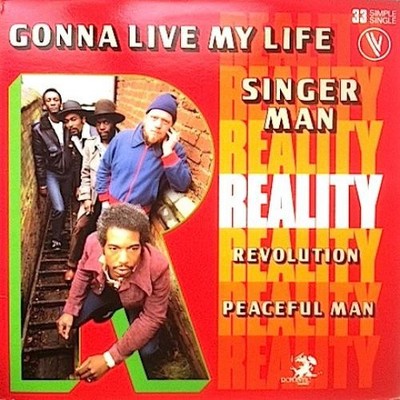 Reality - Gonna Live My Life (12'', Ltd)