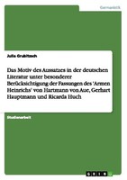 Das Motiv Des Aussatzes In Der Deutschen Literatur Unter Besonderer BerüCksicht
