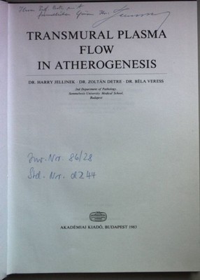 Transmural Plasma Flow in Atherogenesis. Jellinek, Harry, Zoltan Detre and Bela