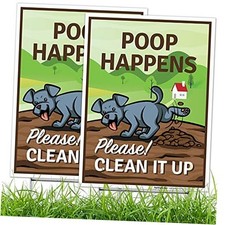 Poop Happens Please Clean It Up with Dog Graphic Sign, 9x12 2 PK Color-SI-7237