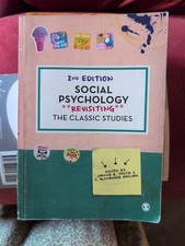 Social Psychology : Revisiting the Classic St...