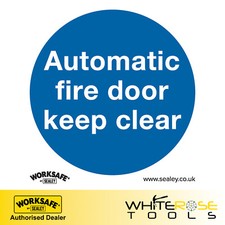 Sealey Mandatory Safety Sign Automatic Fire Door Keep Clear Rigid Plastic