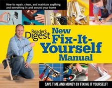 New Fix-It-Yourself Manual: How to Repair, Clean, and Maintain Anyth - VERY GOOD