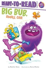 Big Bub, Small Car (Big Bub, Ready-To-Read, Ready-to-Go!)