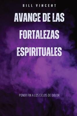 Avance de las fortalezas espirituales | Poner fin a los ciclos de dolor | Buch