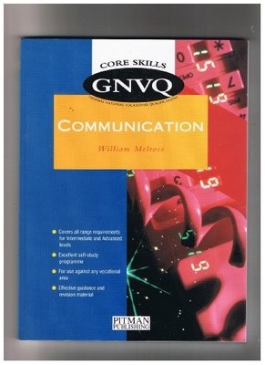 Communication: Intermediate and Adv..., Melrose, Willia