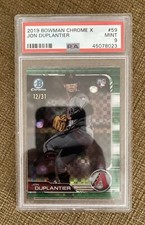 2019 BOWMAN CHROME X PROSPECTS JON DUPLANTIER /31 PSA 9 MINT ROOKIE RC