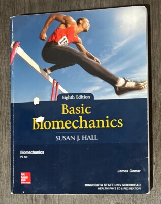 Basic Biomechanics by Susan J. Hall 2019 8th Edition