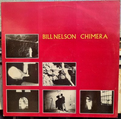 Bill Nelson ''Chimera'' Phonogramm/Quecksilber 1983