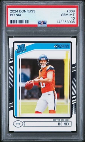 2024 Panini Donruss #369 Bo Nix PSA 10 GEM MINT Rookie RC Denver Broncos