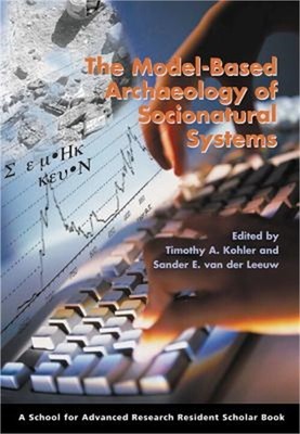 Model-Based Archaeology of Socionatural Systems (Paperback or Softback)