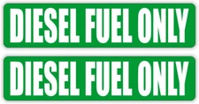 (2) Diesel Fuel Only Sticker Decal