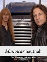 Manowar Hautnah - Komplett In Farbe Die Illustrierte Biografie Ben Maier Buch