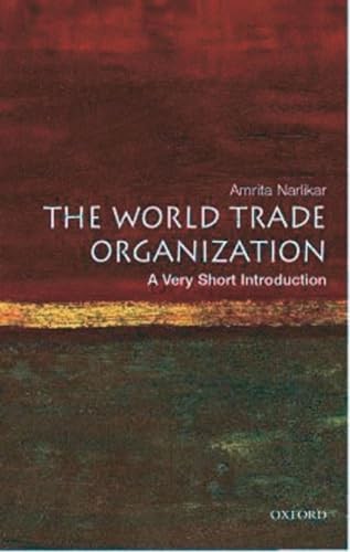 The World Trade Organization: A Very Short Introduction (Very Short Introductio