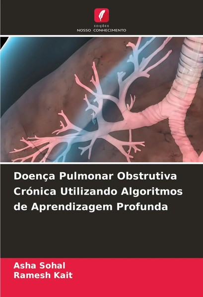 DoençA Pulmonar Obstrutiva CróNica Utilizando Algoritmos De Aprendizagem...-image