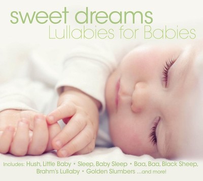 Various Artists - Sweet Dreams: Lullabies for Babies [New CD]