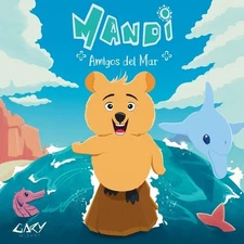 Mandi: Amigos del Mar by Gary Wizart (Spanish) Paperback Book