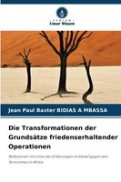 Die Transformationen Der GrundsäTze Friedenserhaltender Operationen Mbassa Buch