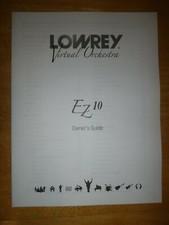 Genuine LOWREY Organ Owner's Manual Model EZ-10 mid 2010's 