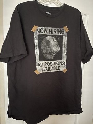 STAR WARS DEATH STAR T-SHIRT Now Hiring All Positions Available B+T 2XL?