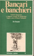 Stefanelli R - Bancari e banchieri - DeDonato 1976 - Pg. 223 - Brossura