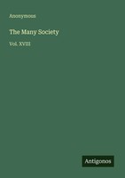 Anonymous | The Many Society | Taschenbuch | Englisch (2025) | Vol. Xviii