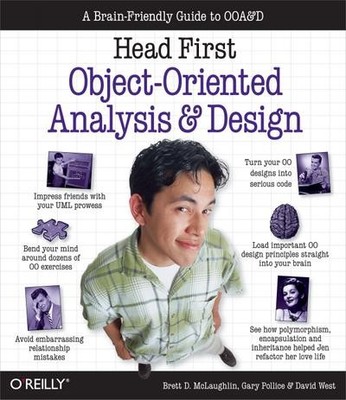 Head First Object-Oriented Analysis and Design: A Brain Friendly Guide to O