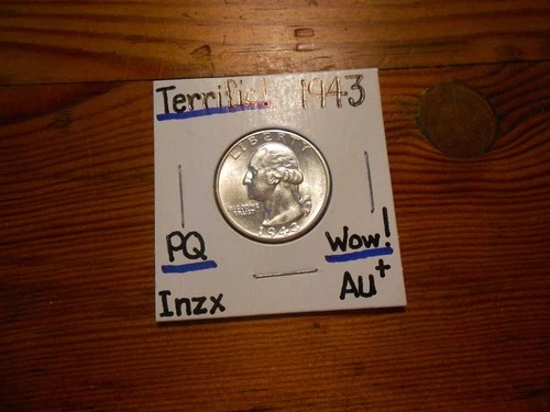 1943 Washington Quarter AU+ TERRIFIC!!!! PQ!!!! WOW!!!!!