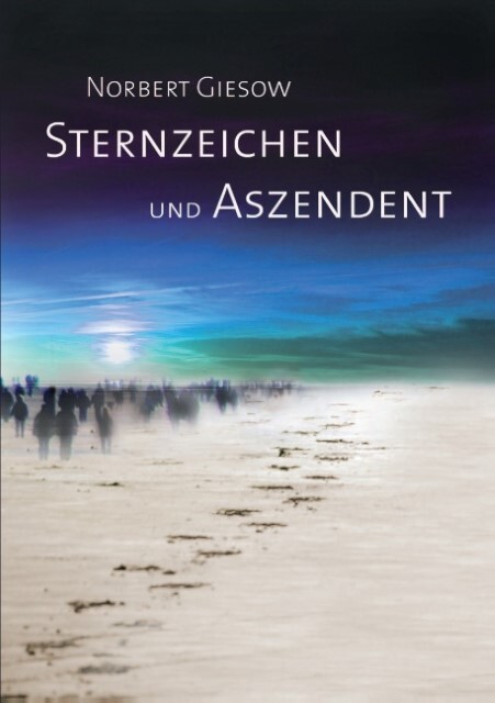 Thumbnail - Sternzeichen Und Aszendent Norbert Giesow 9783734759598