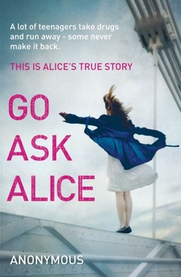 Go Ask Alice von ANONYMOUS (Taschenbuch) (9780099557494)