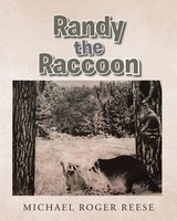 Michael Roger Reese | Randy The Raccoon | Taschenbuch | Englisch (2022)
