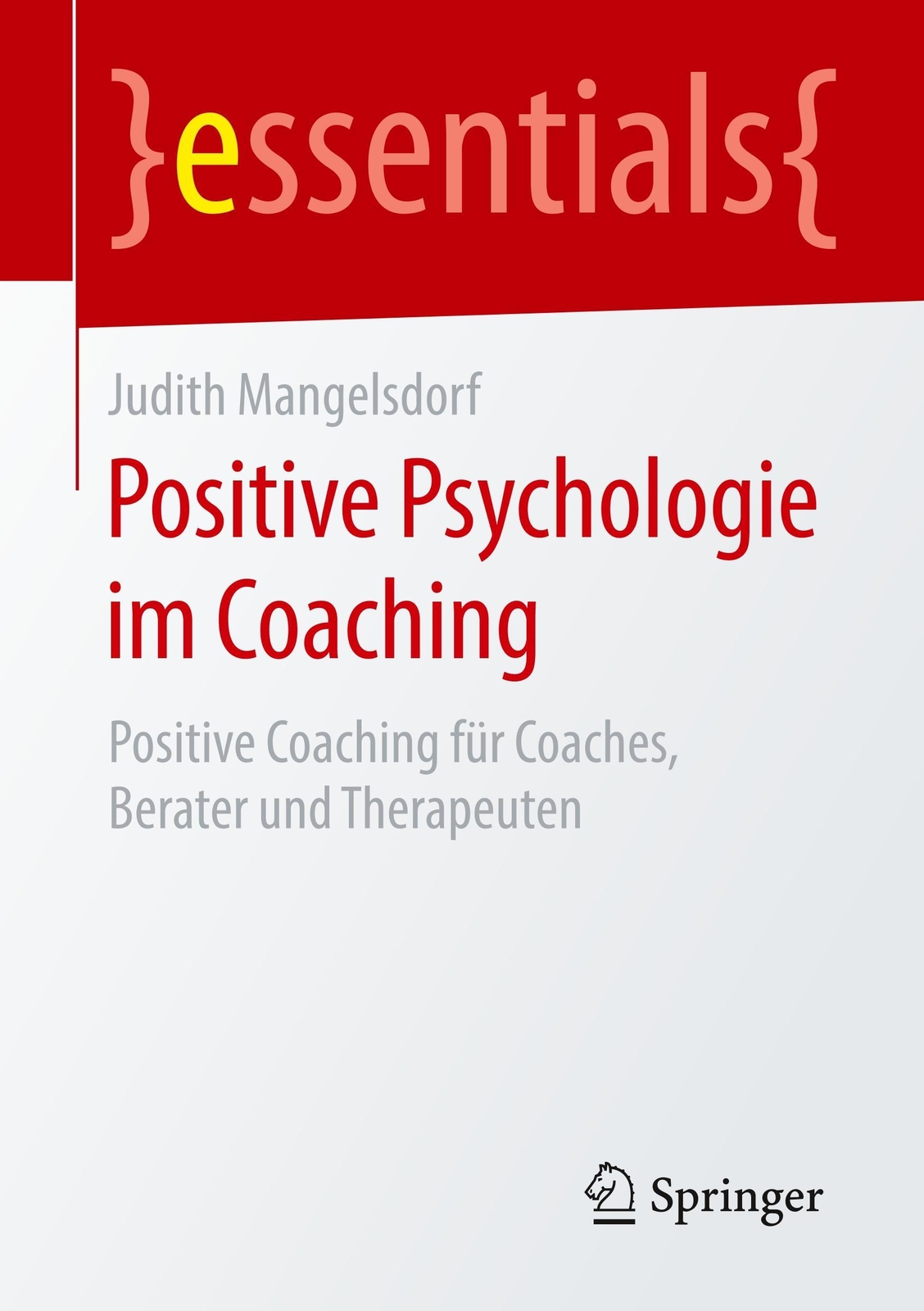 Thumbnail - Positive Psychologie Coaching Judith Mangelsdorf Taschenbuch
