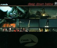 Deep Down Below von Rmb | CD | Zustand sehr gut