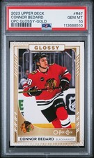 2023 UPPER DECK O-PEE-CHEE GLOSSY GOLD #R47 CONNOR BEDARD ROOKIE RC PSA 10