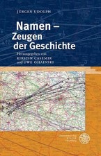 Namen - Zeugen der Geschichte Jürgen Udolph